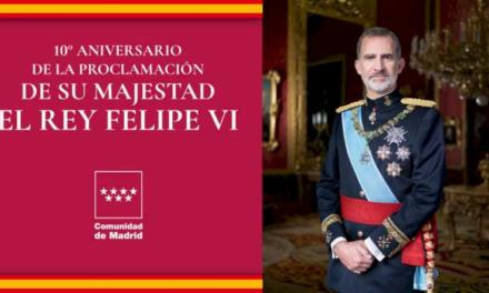 Comunitatea Madrid comemorează a zecea aniversare de la proclamarea regelui Felipe al VI-lea