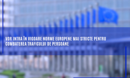 Vor intra în vigoare norme europene mai stricte pentru combaterea traficului de persoane