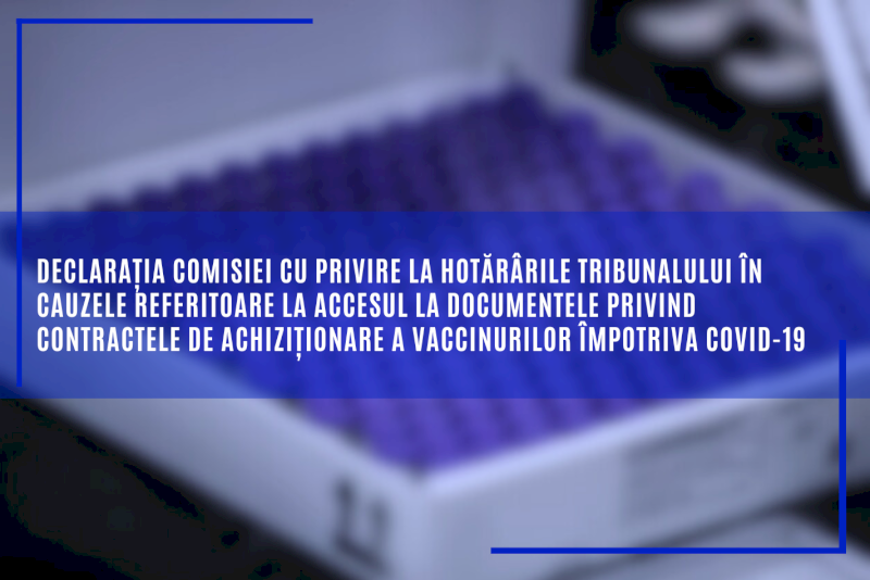 Declarația Comisiei cu privire la hotărârile Tribunalului în cauzele referitoare la accesul la documentele privind contractele de achiziționare a vaccinurilor COVID-19