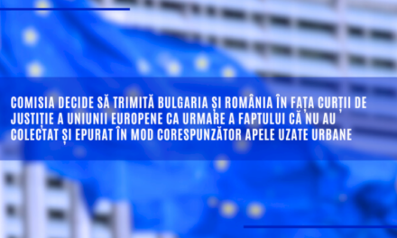 Comisia decide să trimită BULGARIA și ROMÂNIA în fața Curții de Justiție a Uniunii Europene