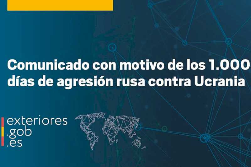 España reitera su condena a la ilegal e injustificada agresión de Rusia contra Ucrania