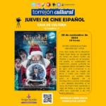 Torrejón – Mañana jueves, 28 de noviembre, nueva sesión del ciclo “Jueves de Cine Español” con la proyección de película “La Navidad en sus…