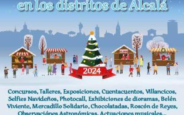 Alcalá – Esta Navidad todos los distritos de Alcalá organizan multitud de actividades para toda la familia