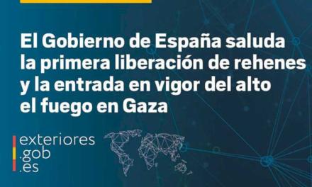 El Gobierno saluda la primera liberación de rehenes y la entrada en vigor del alto el fuego en Gaza