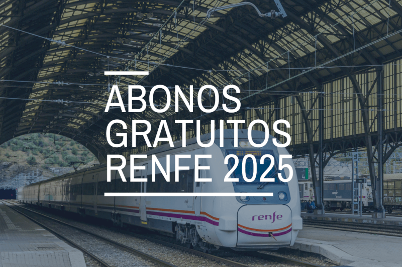 Abonos gratuitos de RENFE 2025: ¿cómo adquirirlos y cuáles son los requisitos?