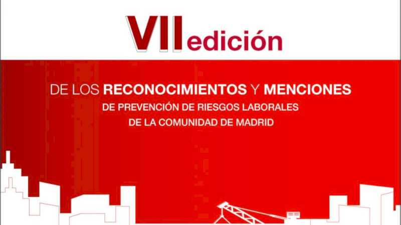 La Comunidad de Madrid da a conocer los galardonados por los Reconocimientos y Menciones en Prevención de Riesgos Laborales 2024