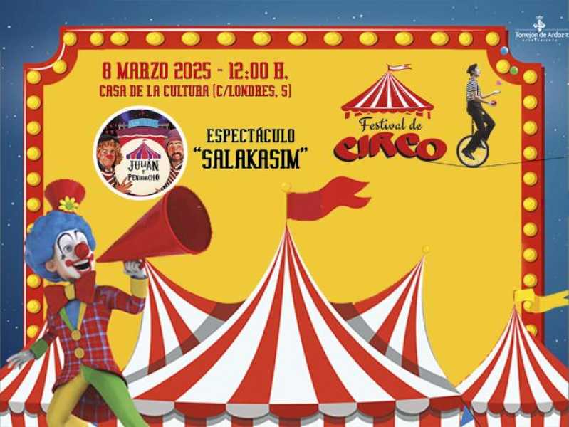 Torrejón – Este sábado, 8 de marzo, a las 12:00 horas, arranca una nueva edición del Festival de Circo con el divertido espectáculo “Salaka…